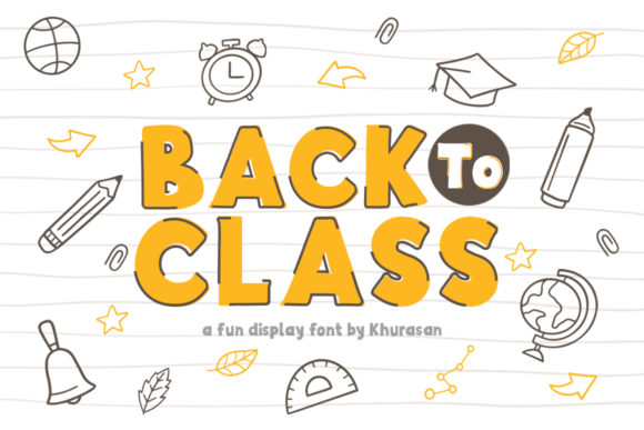 Back to Class: A Display Font That Earns Its Place
