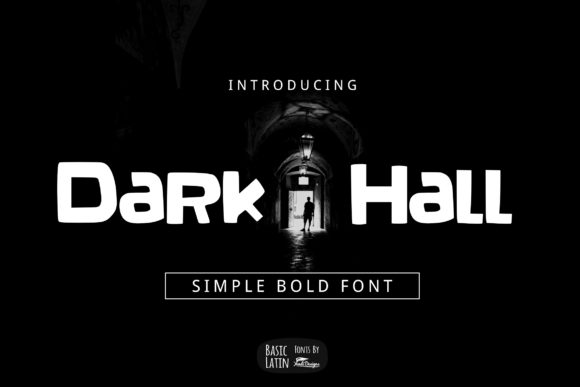 Dark Hall: A Font That Elevates Your Brand