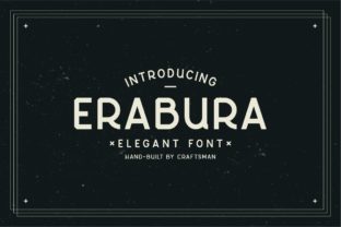 Erabura: A Display Font That Anchors Your Campaign Visuals