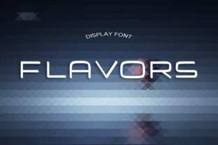 Flavors: A Display Font That Makes Your Brand Feel Instantly Polished