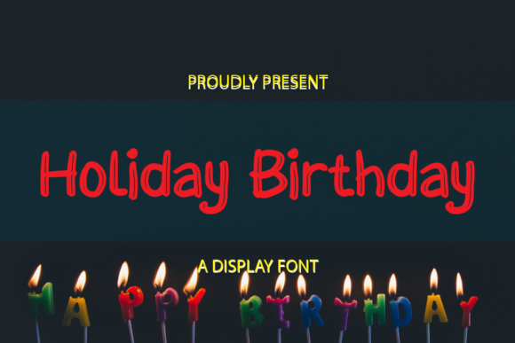 Font Choice That Matters: Holiday Birthday for Web Design