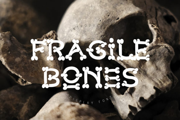 Fragile Bones: A Font That Adds Character to Your Brand