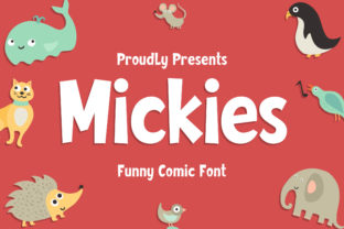Mickies: A Playful Display Font for Kid-Friendly Digital Brands