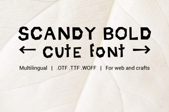 Scandy Bold: A Modern Font for Digital Design